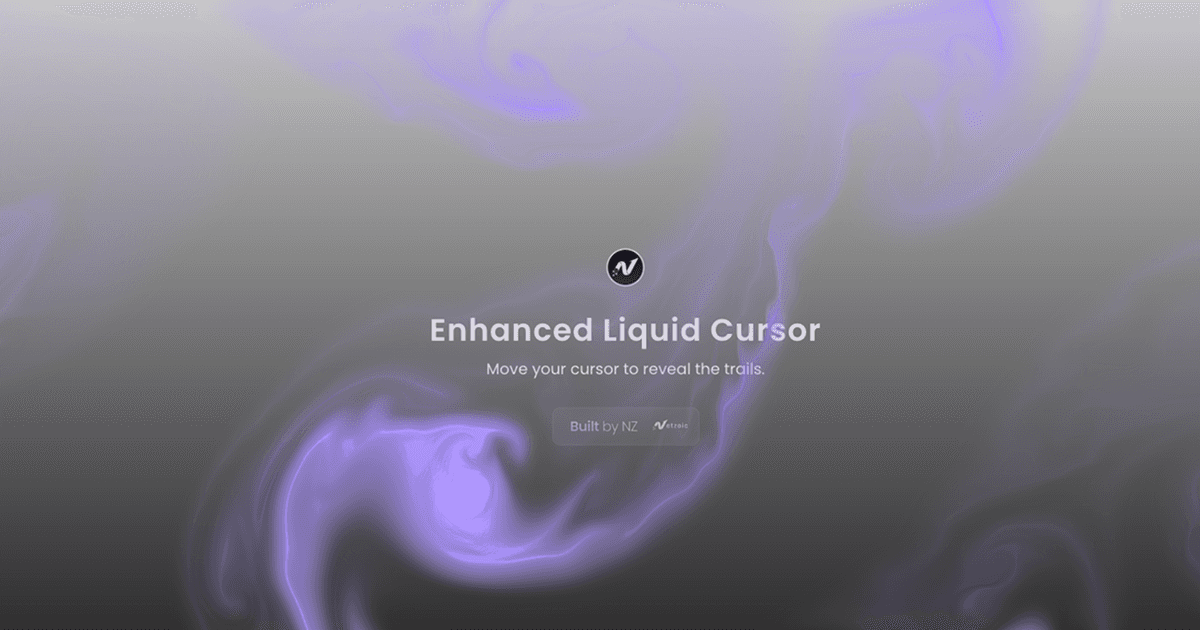 Enhanced Liquid Cursor | by Netzoic