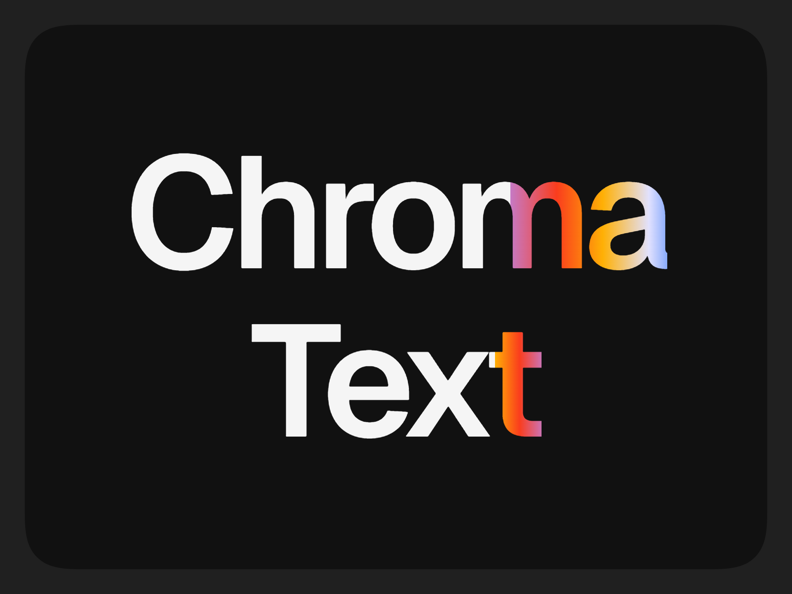 Chroma Text Reveal: Free Typography Component by Aviral Lakhanpaul
