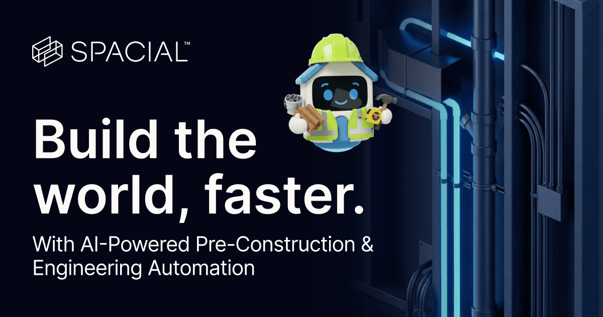 Spacial | AI-Powered Pre-Construction & Engineering Automation